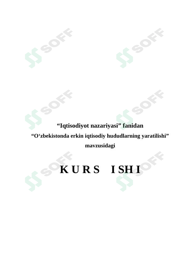 O'zbekistonda erkin iqtisodiy hududlarning yaratilishi