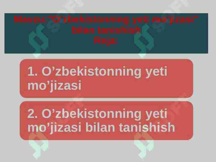 ”O’zbekistonning yeti mo’jizasi” bilan tanishish