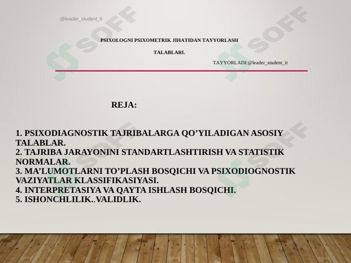 PSIXOLOGNI PSIXOMETRIK JIHATIDAN TAYYORLASH TALABLARI