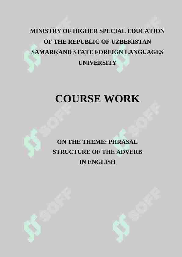 Phrasal structure of the adverb in English