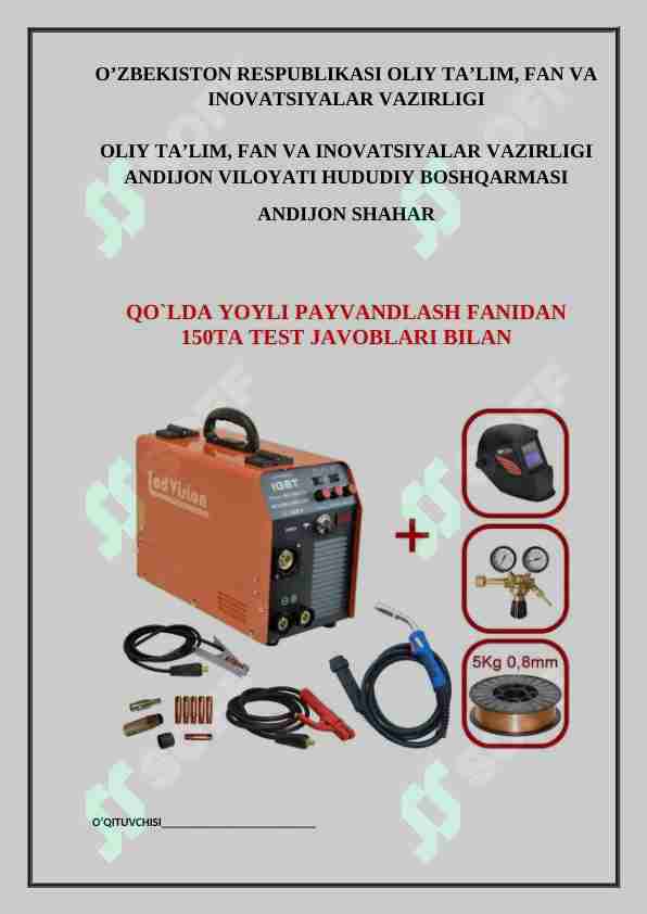 QO`LDA YOYLI PAYVANDLASH FANIDAN 150TA TEST