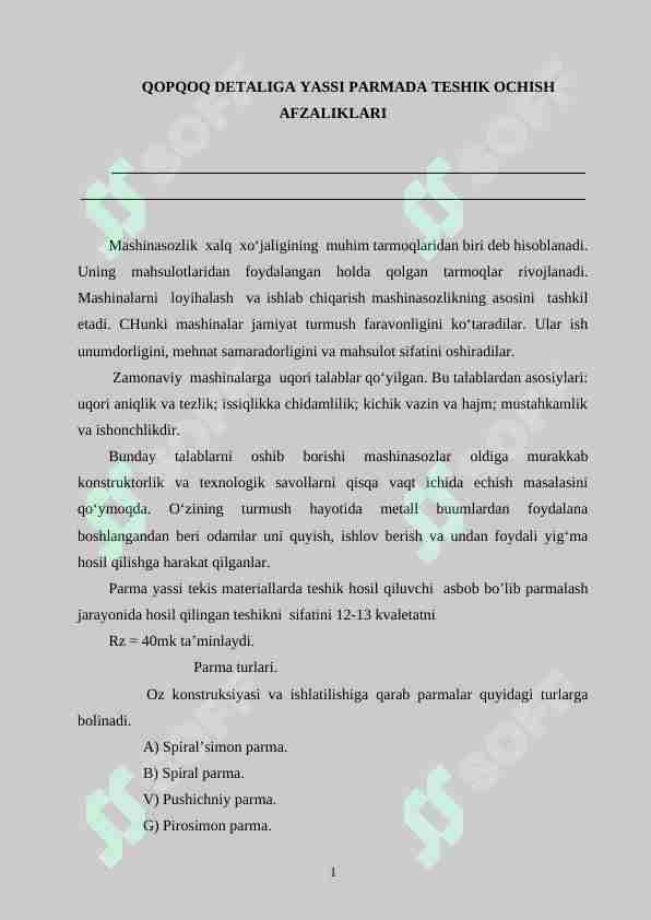 QOPQOQ DETALIGA YASSI PARMADA TESHIK OCHISH AFZALIKLARI