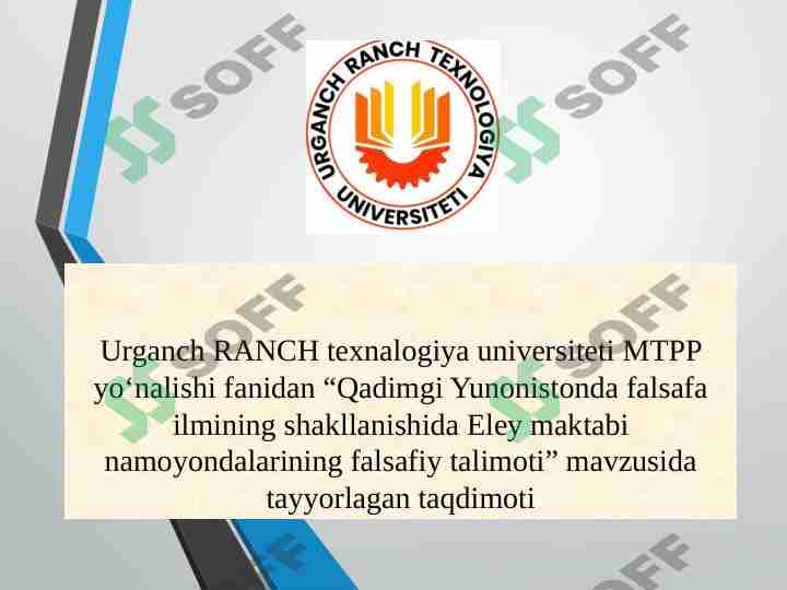 Qadimgi Yunonistonda falsafa ilmining shakllanishida Eley maktabi namoyondalarining falsafiy talimoti