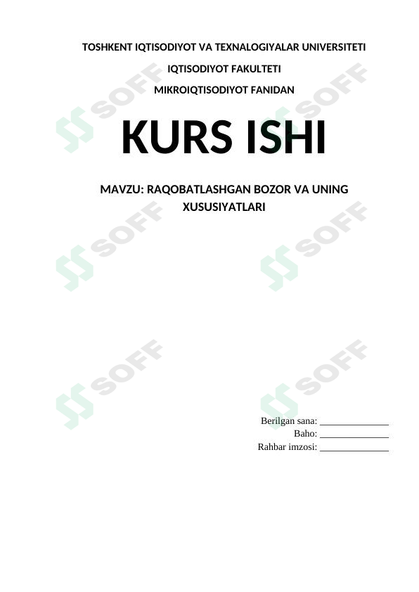 RAQOBATLASHGAN BOZOR VA UNING XUSUSIYATLARI