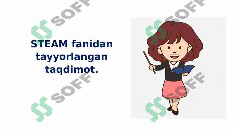 STEAM taʼlim texnologiyasi va loyihalashtirish
