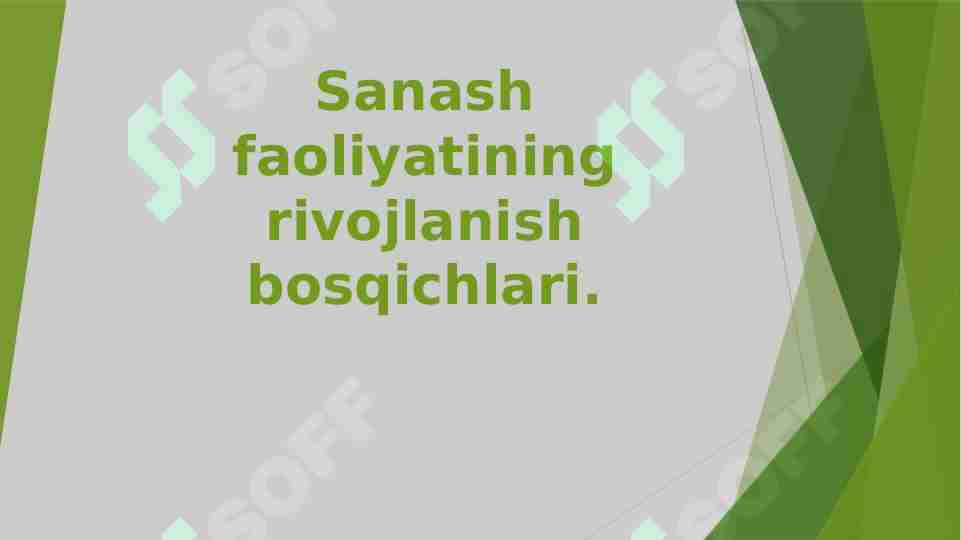 Sanash faoliyatining rivojlanish bosqichlari.