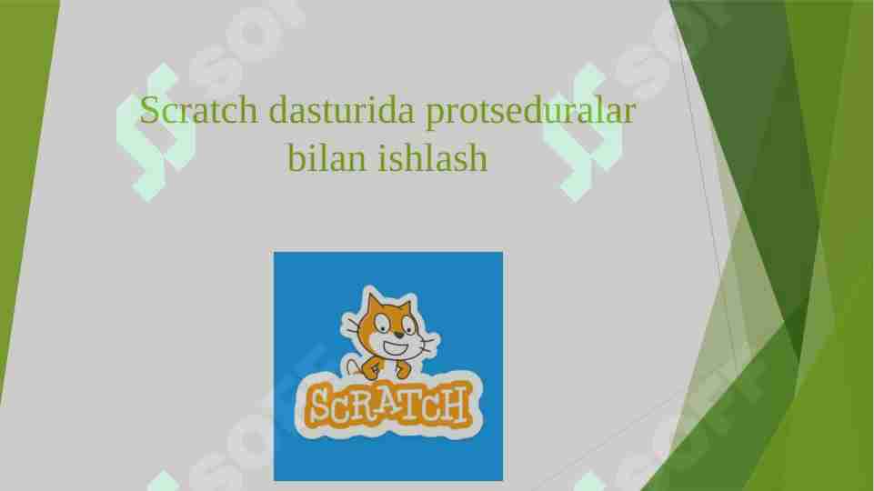 Scratch dasturida protseduralar bilan ishlash