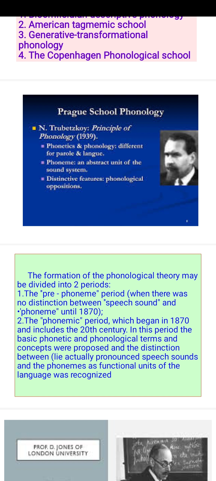 The Prague and London Phonological schools. Phonological trends in the USA and other countries