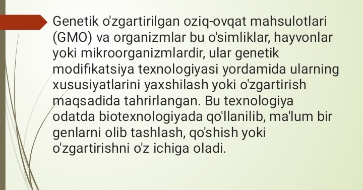 Geni oʻzgartirilgan oziq ovqat mahsulotlari va organizmlar