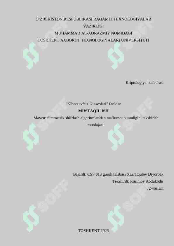 Simmetrik shifrlash algoritmlaridan ma’lumot butunligini tekshirish muolajasi.