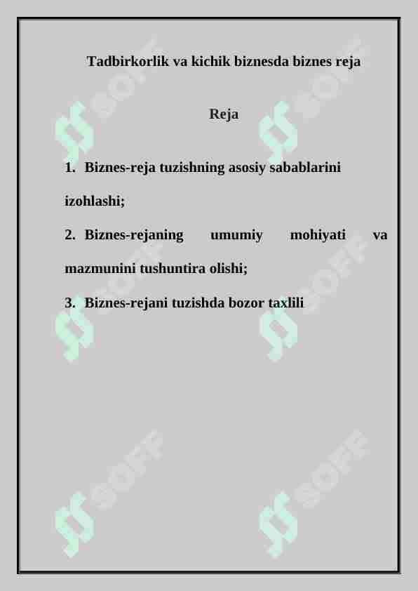 Tadbirkorlik va kichik biznesda biznes reja