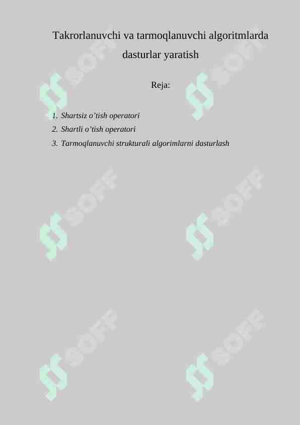 Takrorlanuvchi va tarmoqlanuvchi algoritmlarda dasturlar yaratish