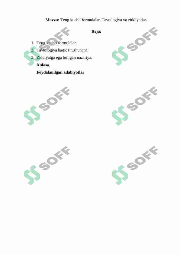 Teng kuchli formulalar. Tavtalogiya va ziddiyatlar.