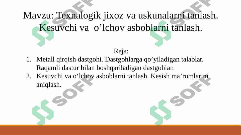 Texnalogik jixoz va uskunalarni tanlash