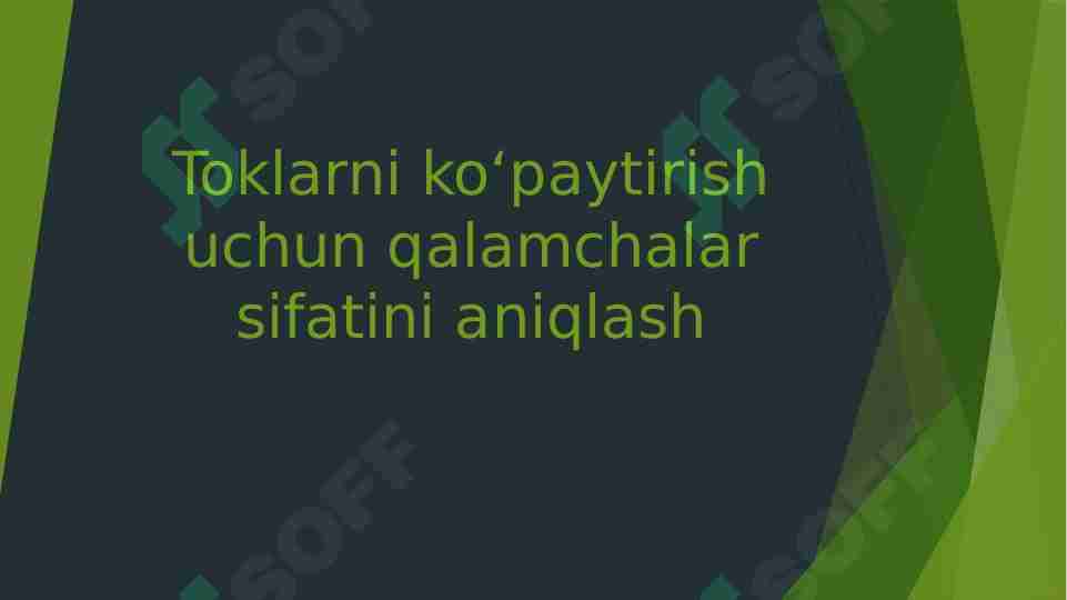 Toklarni koʻpaytirish uchun qalamchalar sifatini aniqlash