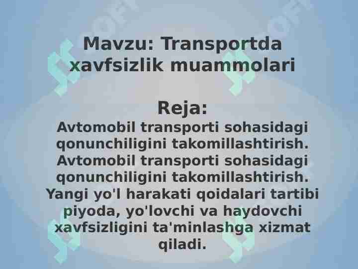 Transportda xavfsizlik muammolari