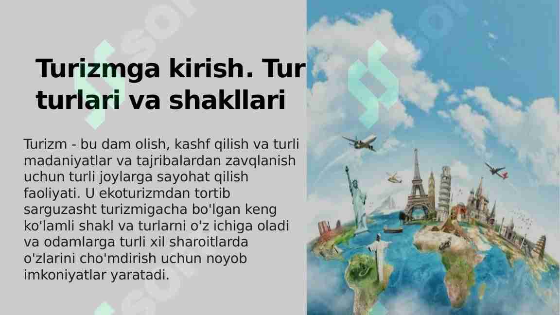 Turizmga kirish. Turizm turlari