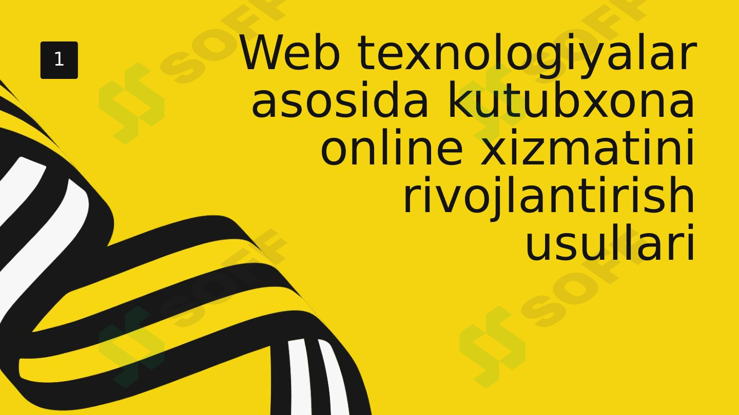Web texnologiyalar asosida kutubxona online xizmatini rivojlantirish usullari