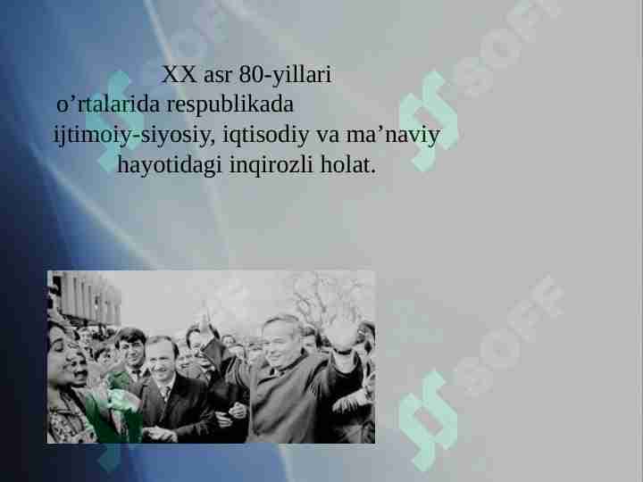 XX asr 80-yillari o’rtalarida respublikada ijtimoiy-siyosiy, iqtisodiy va ma’naviy hayotidagi inqirozli holat.