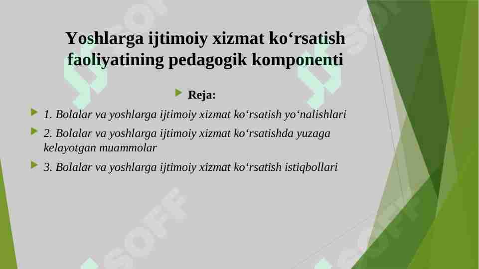 Yoshlarga ijtimoiy xizmat koʻrsatish faoliyatining pedagogik komponenti
