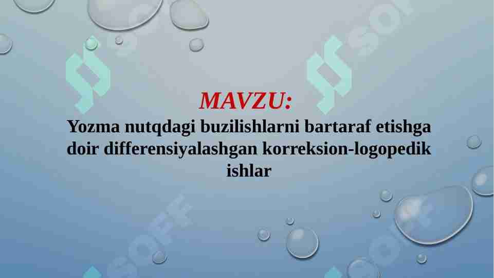 Yozma nutqdagi buzilishlarni bartaraf etishga doir differensiyalashgan korreksion-logopedik ishlar