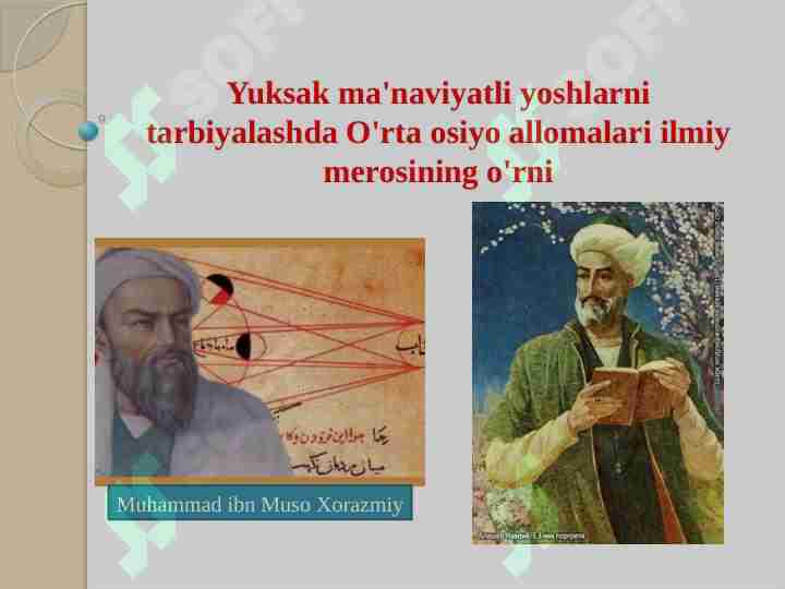 Yuksak ma'naviyatli yoshlarni tarbiyalashda O'rta osiyo allomalari ilmiy merosining o'rni
