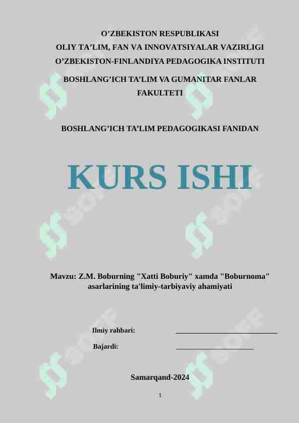 Z.M. Boburning "Xatti Boburiy" xamda "Boburnoma" asarlarining ta'limiy-tarbiyaviy ahamiyati