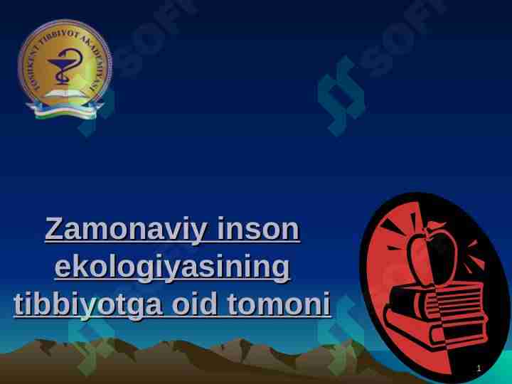 Zamonaviy inson ekologiyasining tibbiyotga oid tomoni