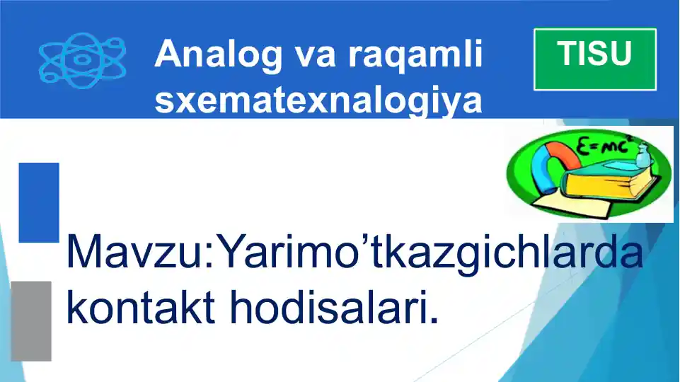 Yarimo’tkazgichlarda kontakt hodisalari