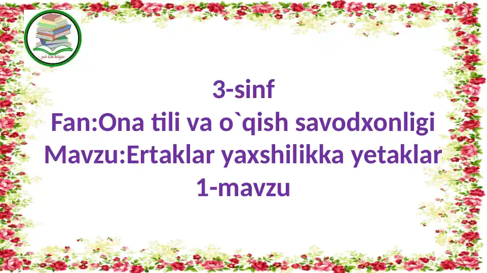 Ertaklar yaxshilikka yetaklar