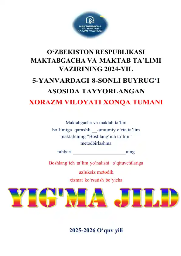 Umumiy o‘rta ta’lim maktabining “Boshlang‘ich ta’lim” metodbirlashma