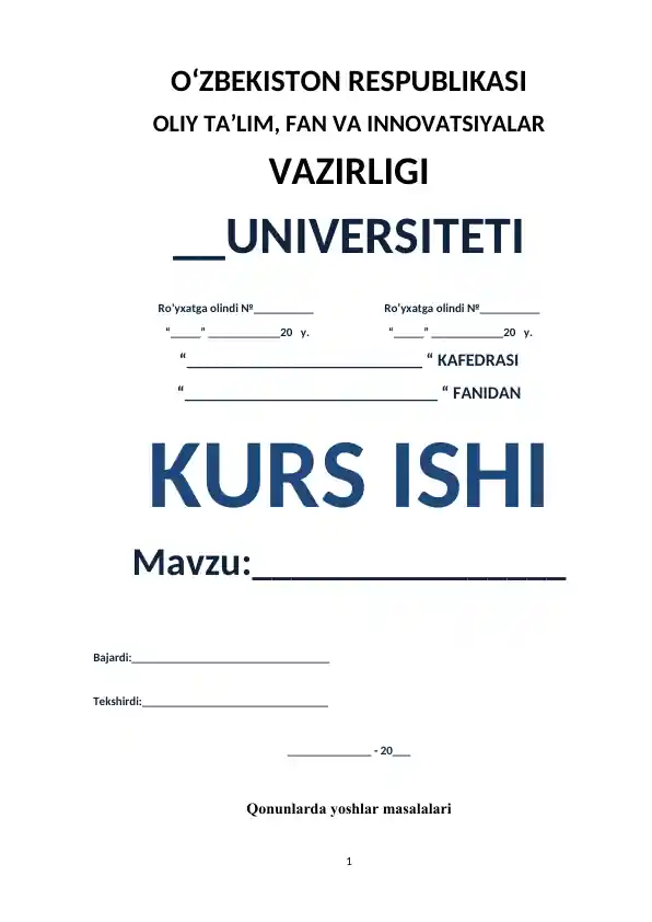 Kurs ishi: Qonunlarda yoshlar masalalari