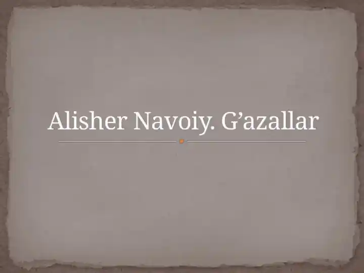 Alisher Navoiy. G’azallar