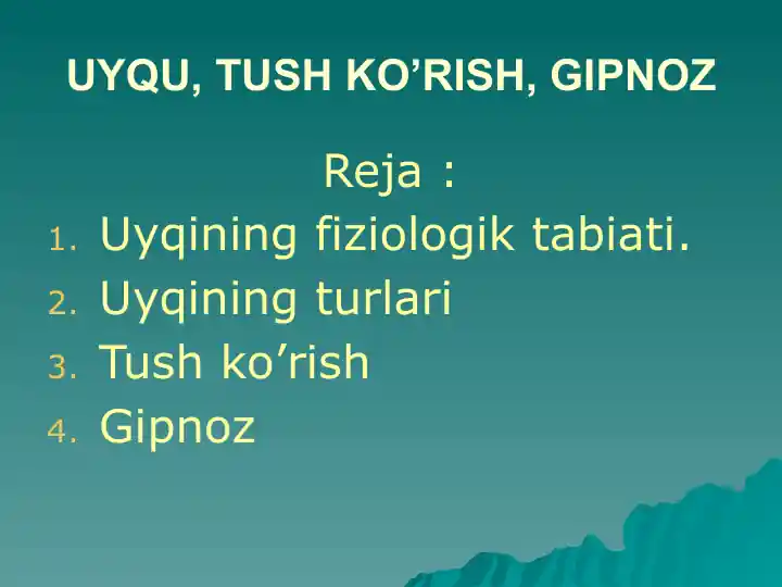 UYQU, TUSH KO’RISH, GIPNOZ