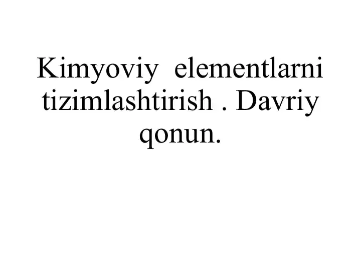 Kimyoviy Elementlar Tizimlashtirish
