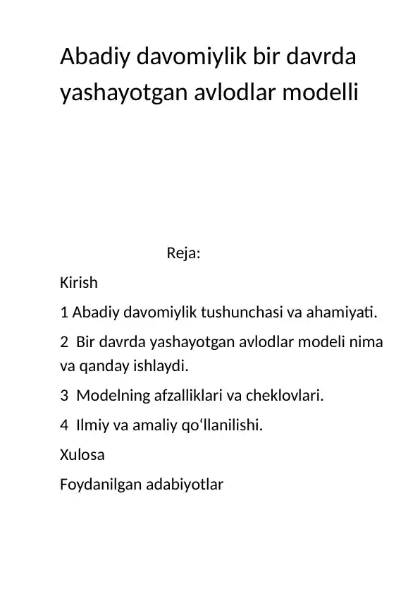 Abadiy davomiylik bir davrda yashayotgan avlodlar modelli