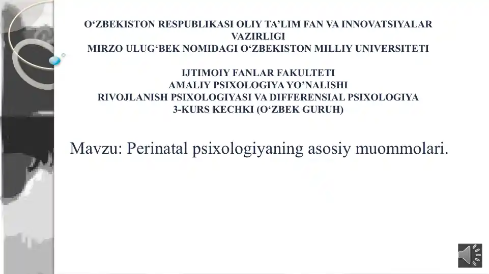 Perinatal psixologiyaning asosiy muommolari