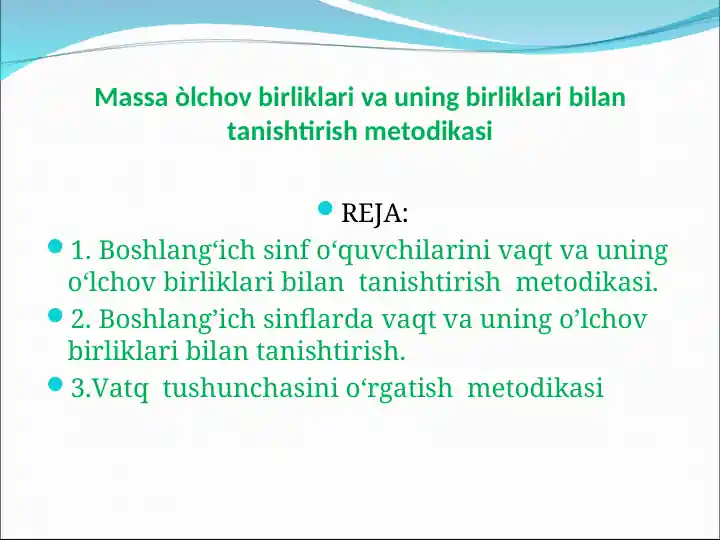 Vaqt o‘lchovlari metodikasi