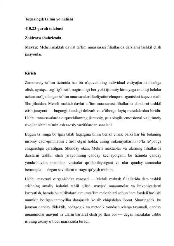 Mehrli maktab davlat ta’lim muassasasi filiallarida darslarni tashkil etish jarayonlar