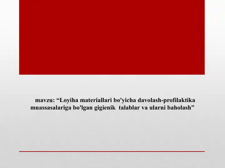 Loyiha materiallari bo'yicha davolash-profilaktika muassasalari
