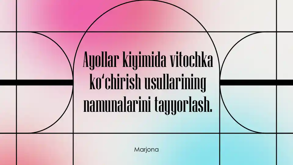 Ayollar kiyimida vitochka ko‘chirish usullarining namunalarini
