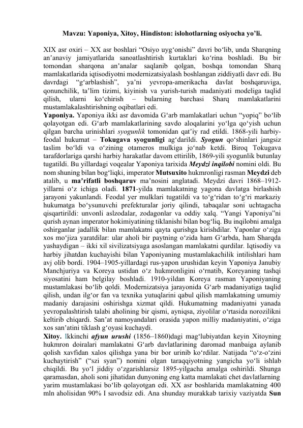 Yaponiya, Xitoy, Hindiston: islohotlarning osiyocha yo’li