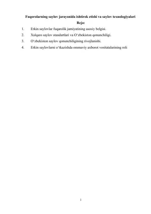 Fuqorolarning saylov jarayonida ishtirok etishi va saylov texnologiyalari