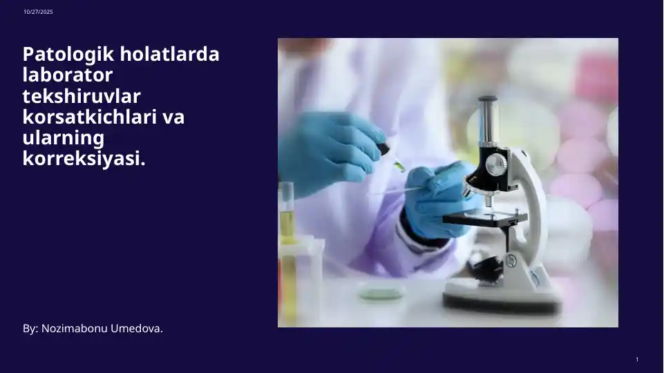 Patologik holatlarda laborator tekshiruvlar korsatkichlari va ularning korreksiyasi