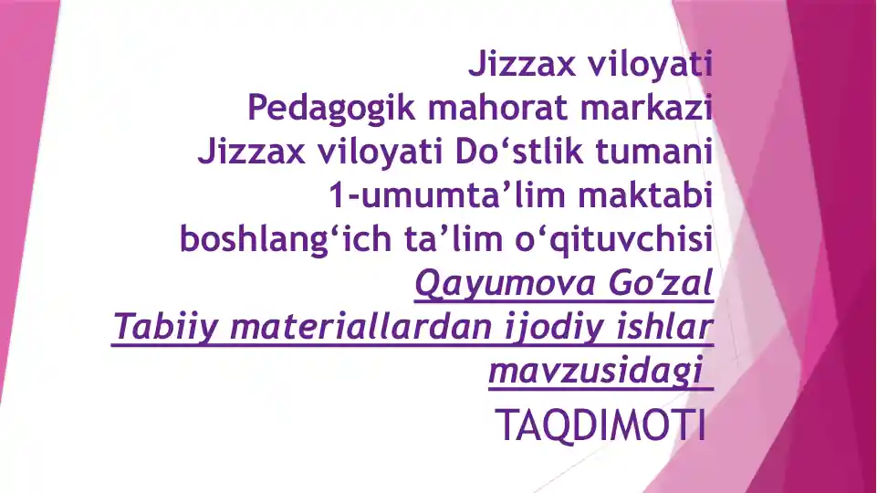 Tabiiy materiallardan ijodiy ishlar