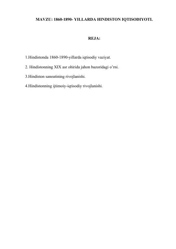 1860-1890- YILLARDA HINDISTON IQTISODIYOTI