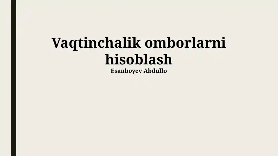 Vaqtinchalik omborlarni hisoblash