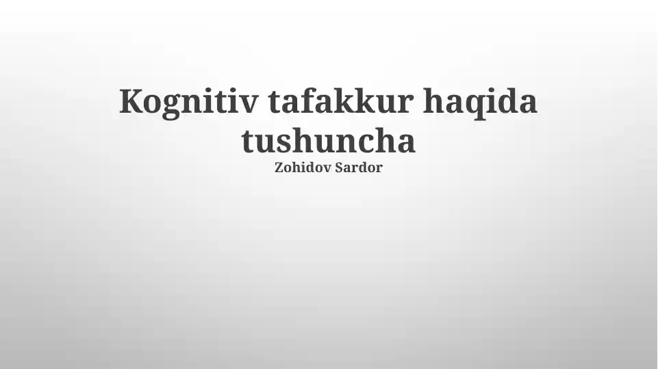 Kognitiv tafakkur haqida tushuncha