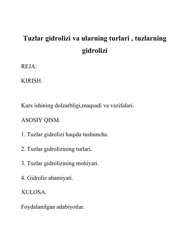 Tuzlar gidrolizi va ularning turlari