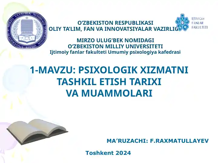 PSIXOLOGIK XIZMATNI TASHKIL ETISH TARIXI VA MUAMMOLARI